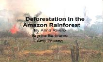 About Deforestation In the Amazon Rainforest PowerPoint Presentation