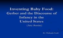 Inventing Baby Food Gerber and the Discourse of Infancy PowerPoint Presentation