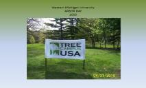 Western Michigan University ARBOR DAY 2010 PowerPoint Presentation