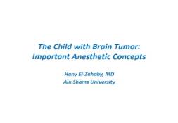 The Child with Brain Tumor PowerPoint Presentation