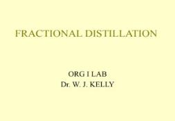 FRACTIONAL DISTILLATION PowerPoint Presentation