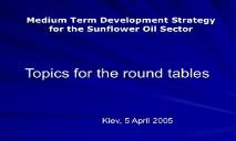 Second workshop Development Strategy for the Sunflower Oil Sector PowerPoint Presentation