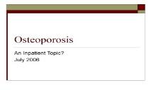 Osteoporosis PowerPoint Presentation