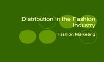 Distribution in the Fashion Industry PowerPoint Presentation