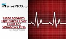 TunePRO360 - Best PC Optimizer Software for windows PC PowerPoint Presentation