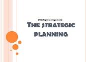 The Strategic Planning Powerpoint Presentation