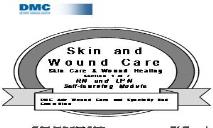 Skin Care Wound Healing PowerPoint Presentation