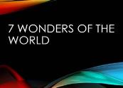 7 wonders Powerpoint Presentation