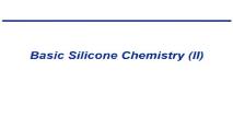 Brief Silicone Chemistry Review Silicones for the Skin Care Industry PowerPoint Presentation