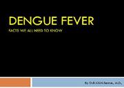 Dengue Fever Powerpoint Presentation