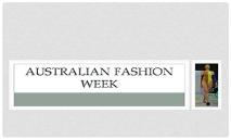 Australian Fashion Week PowerPoint Presentation