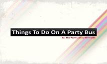 Things To Do On A Party Bus PowerPoint Presentation