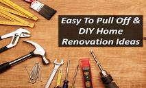 Easy To Pull Off & DIY Home Renovation Ideas PowerPoint Presentation