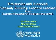 Integrated Management of Childhood Illness Powerpoint Presentation