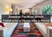 Essential Facilities Which Transforms a House into a Home Powerpoint Presentation