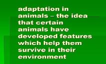 Adaptation In Animals PowerPoint Presentation