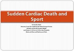 Sudden Cardiac Death and Sport PowerPoint Presentation