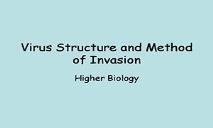 Virus Structure And Method Of Invasion PowerPoint Presentation