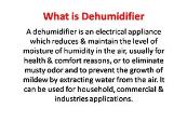 Dehumidifier Works Powerpoint Presentation