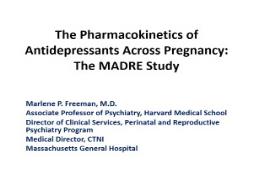 The Pharmacokinetics of Antidepressants Across Pregnancy PowerPoint Presentation