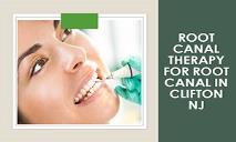 Root Canal Therapy for Root Canal in Clifton NJ PowerPoint Presentation