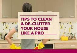 Tips to Clean and Declutter Your House Like A Pro PowerPoint Presentation