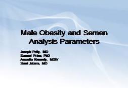 Male Obesity and Semen Analysis Parameters PowerPoint Presentation