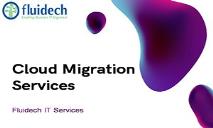 Guided and safe cloud migration services PowerPoint Presentation