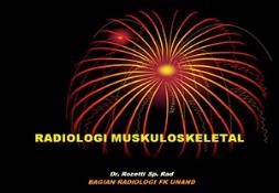 Radiologi Muskuloskeletal Powerpoint Presentation