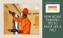 New Home Painting Tips To Paint Like A Pro PowerPoint Presentation