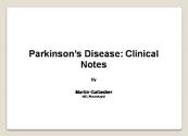 Parkinsons Disease Clinical Notes Powerpoint Presentation