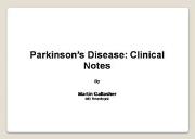 Parkinsons Disease Clinical Notes Powerpoint Presentation