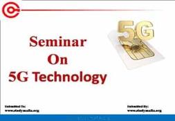 Seminar on 5G Technology Powerpoint Presentation
