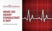 WHAT DO HEART CONSULTANTS DO? PowerPoint Presentation