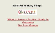 What is Process for Best Study in Germany PowerPoint Presentation