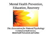 Mental Health Prevention Education Recovery Powerpoint Presentation