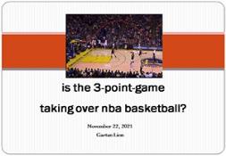 Is the 3-point Game Taking Over NBA Basketball PowerPoint Presentation