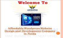 Affordable Website Design and Development Company in Noida PowerPoint Presentation