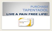 Purchase Tapentadol PowerPoint Presentation