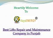 Best Lifts Repair and Maintenance Company in Punjab Powerpoint Presentation