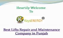 Best Lifts Repair and Maintenance Company in Punjab PowerPoint Presentation