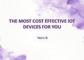The Most Cost Effective IoT Devices for You Powerpoint Presentation