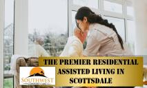 The Premier Residential Assisted Living in Scottsdale PowerPoint Presentation
