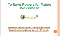 Trusted Solar Panel Installation and Maintenance Company in Punjab PowerPoint Presentation