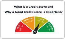 What is a Credit Score and Why a Good Credit Score is Important? PowerPoint Presentation