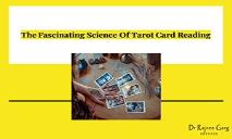 The Fascinating Science Of Tarot Card Reading PowerPoint Presentation
