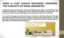 How A Play Couch Educates Children The Concept Of Basic Geometry PowerPoint Presentation