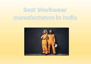 Best Workwear Manufacturers in India Powerpoint Presentation