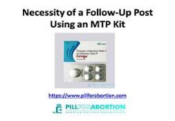 Necessity of a Follow-Up Post Using an MTP Kit Powerpoint Presentation