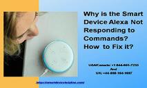 Why is the Smart Device Alexa Not Responding to Commands? PowerPoint Presentation